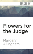 Flowers for the Judge