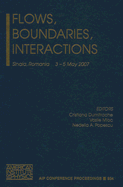 Flows, Boundaries, Interactions - Mioc, Vasile (Editor), and Popescu, Nedelia A (Editor), and Dumitrache, Cristiana (Editor)