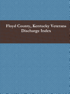 Floyd County, Kentucky Veterans Discharge Index