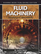 Fluid Machinery: Hydraulic Machines