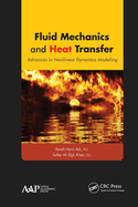 Fluid Mechanics and Heat Transfer: Advances in Nonlinear Dynamics Modeling