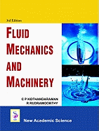 Fluid Mechanics and Machinery - Kothandaraman, C. P., and Rudramoorthy, R.