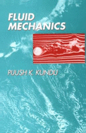Fluid Mechanics - Kundu, Pijush K