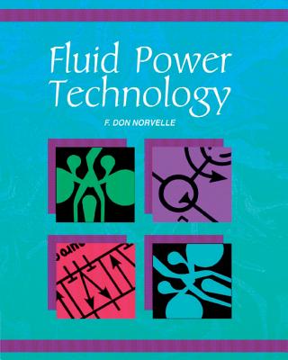 Fluid Power Technology - Norvelle, F Don