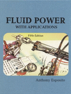 Fluid Power with Applications: International Edition