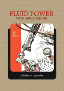 fluid power with applications 7th edition by anthony esposito pdf