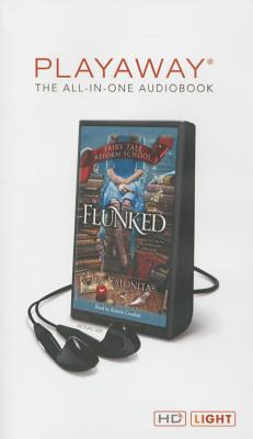 Flunked - Calonita, Jen, and Condon, Kristin (Read by)