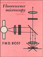 Fluorescence Microscopy - Rost, F W D