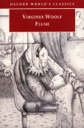 Flush - Flint, Kate (Editor), and Woolf, Virginia