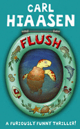 Flush - Hiaasen, Carl
