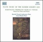 Flute Music of the Danish Golden Age
