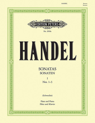 Flute Sonatas: Hwv 359b, 360, 363b - Handel, George Frideric (Composer), and Schwedler, Maximilian (Composer)