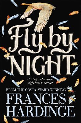 Fly By Night - Hardinge, Frances