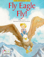 Fly Eagle Fly !