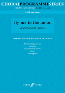 Fly Me to the Moon: Satb