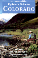 Flyfisher's guide to Colorado