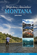 Flyfishing Adventures - Montana