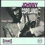 Flyin' High - Johnny Copeland