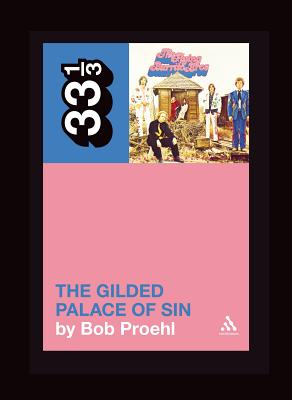 Flying Burrito Brothers' the Gilded Palace of Sin - Proehl, Bob