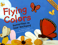 Flying Colors: Butterflies in Your Backyard