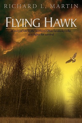 Flying Hawk - Martin, Richard L