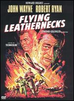 Flying Leathernecks - Nicholas Ray