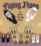 Flying Nuns: A Habit-Forming Game