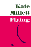 Flying - Millett, Kate