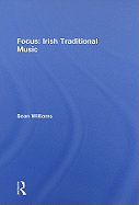Focus: Irish Traditional Music