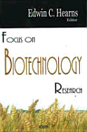 Focus on Biotechnology Research