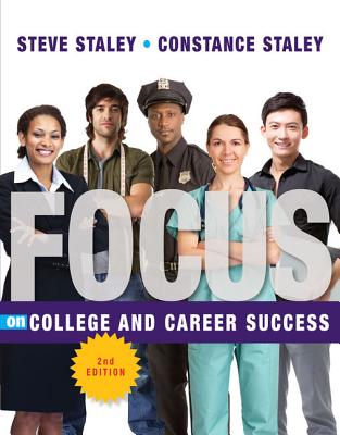 Focus on College and Career Success - Staley, Constance, and Staley, Steve