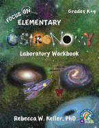 Focus on Elementary Astronomy Laboratory Workbook