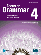 Focus on Grammar 4 with Essential Online Resources
