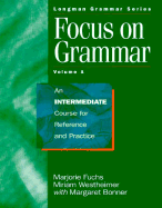Focus on Grammar Intermediate
