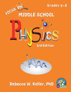 Focus On Middle School Physics Student Textbook 3rd Edition (softcover)