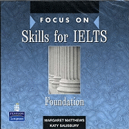 Focus on Skills for IELTS: Foundation Class CD 1-2