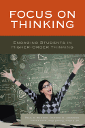 Focus on Thinking: Engaging Educators in Higher-Order Thinking