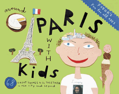 Fodor's Around Paris with Kids