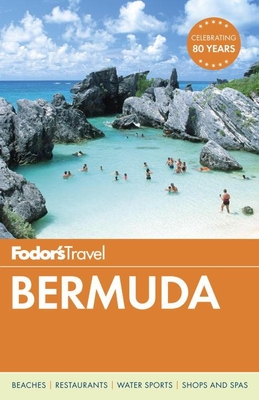 Fodor's Bermuda - Fodor's Travel Guides