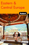 Fodor's Eastern & Central Europe