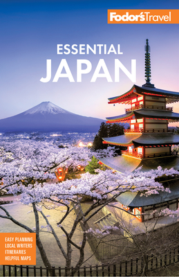 Fodor's Essential Japan - Fodor's Travel Guides