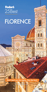 Fodor's Florence 25 Best