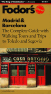Fodor's Madrid & Barcelona, 15th Edition