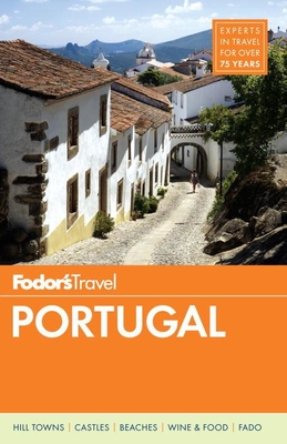 Fodor's Portugal - Guides, Fodor's Travel