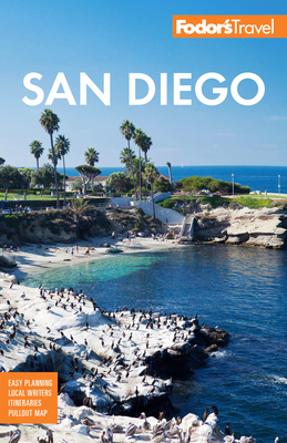 Fodor's San Diego - Fodor's Travel Guides