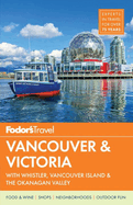 Fodor's Vancouver & Victoria