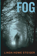 Fog: A Morgan Kendall Mystery