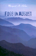 Fogs in August