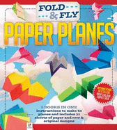 Fold and Fly Paper Planes