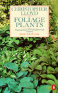 Foliage Plants: New and Revised Edition